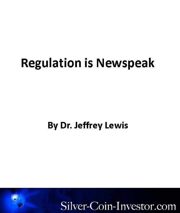Regulation is Newspeak