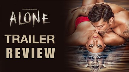 Bipasha Basu's 'Alone' TRAILER Review