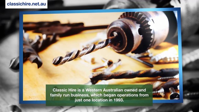 Classic Hire is One of the Leading Equipment Companies in Perth