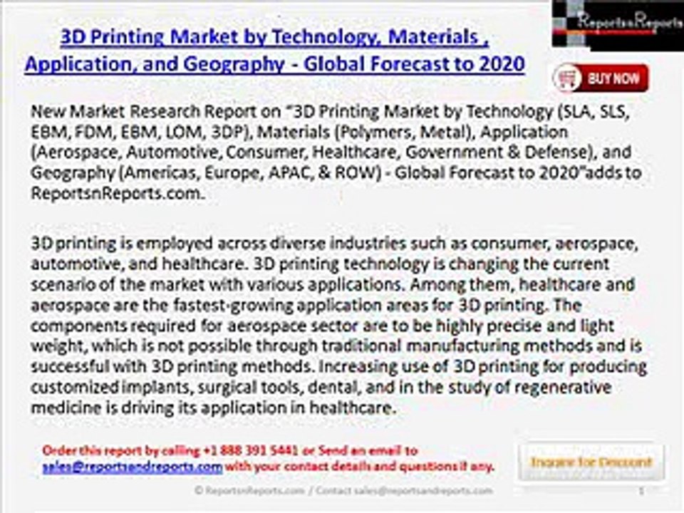Worldwide 3D Printing Industry Trends & Forecasts to 2020