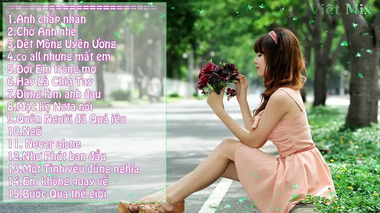 Nonstop - Việt Mix - Anh chấp Nhận Đợi Em trong Mơ