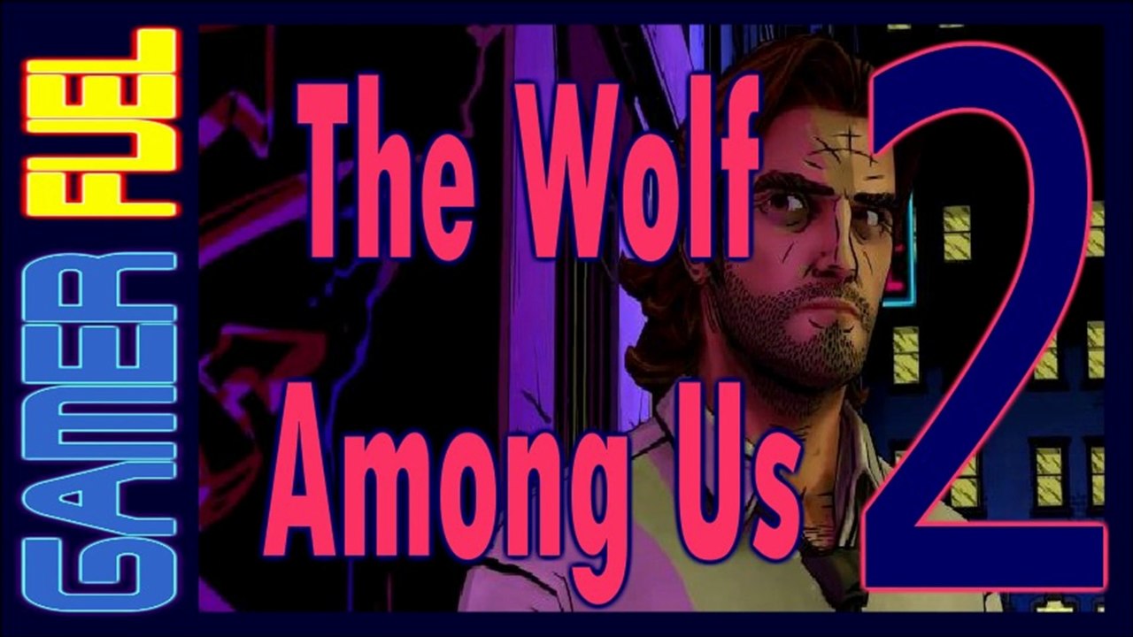 THE WOLF AMONG US (Part 2) - Getting A Head