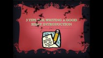 3 Tips for Writing a Good Essay Introduction