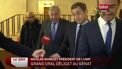 Nicolas Sarkozy président de l'UMP : grand oral au Sénat