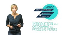 FUN MOOC : Introduction à la cartographie des processus métiers