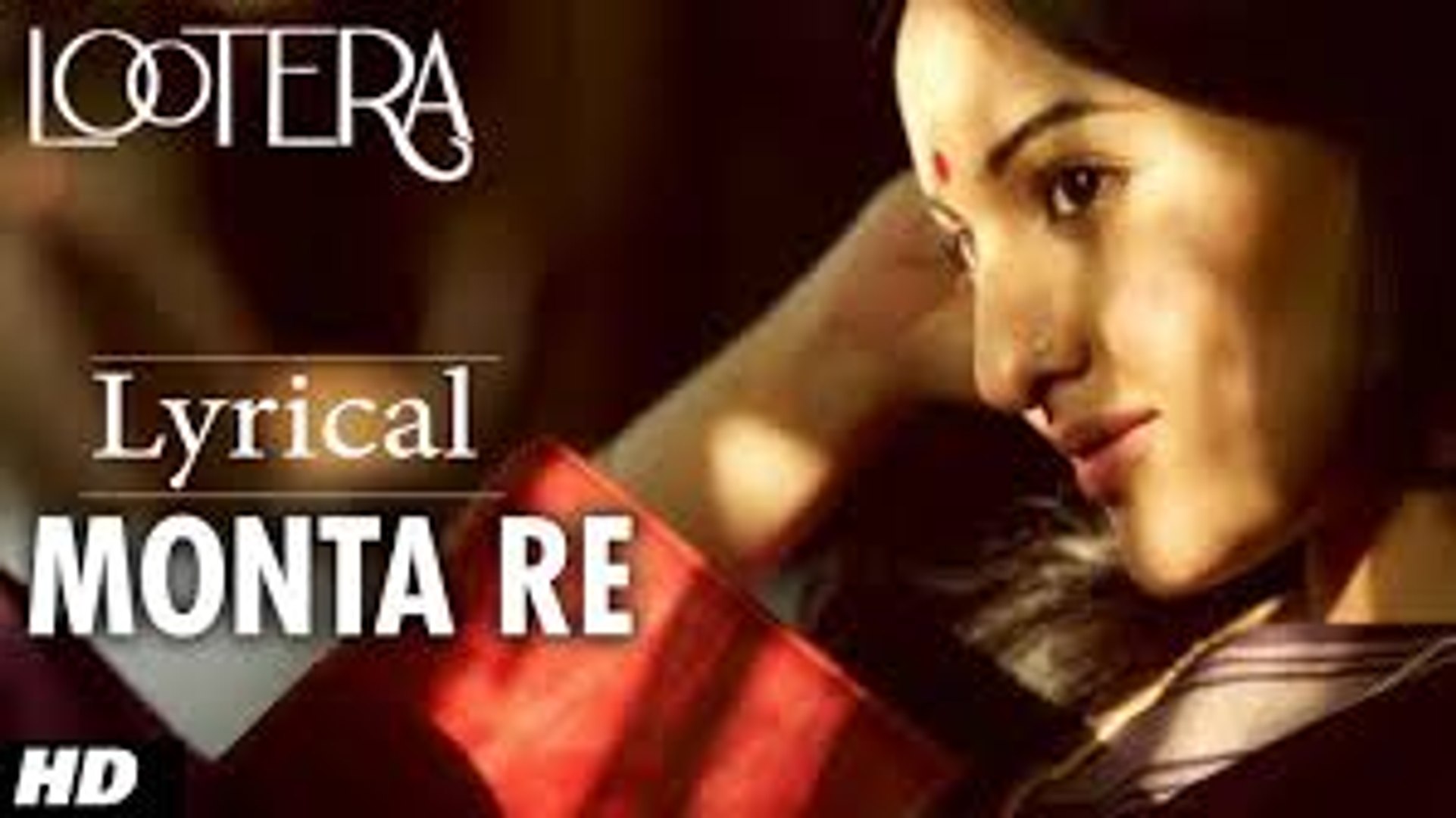 Monta Re Video Song (Lootera) Full HD - video Dailymotion