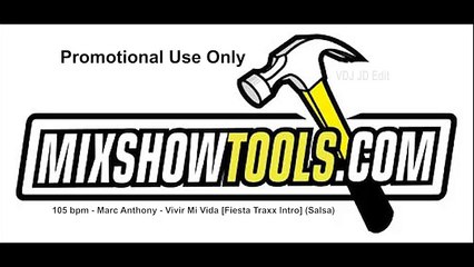 105 bpm - Marc Anthony - Vivir Mi Vida [Fiesta Traxx Intro] (Salsa)