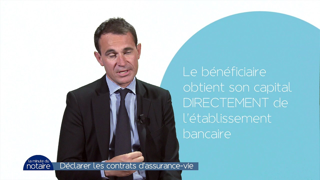Déclarer les contrats d'assurance-vie