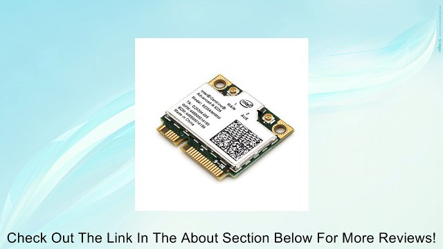Intel Centrino� Advanced-N 6235 802.11n Half Size Mini PCIe Bluetooth 4.0 Combo Adapter 6235ANHMW 802.11 a/b/g/n 300 Mbps Review