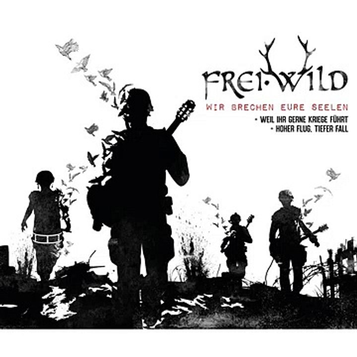 Frei.Wild - Wir brechen eure Seelen ♫ Single Download ♫