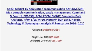 Forecast of C4ISR Market (battle management, Command & Control, EW-ESM) to 2020