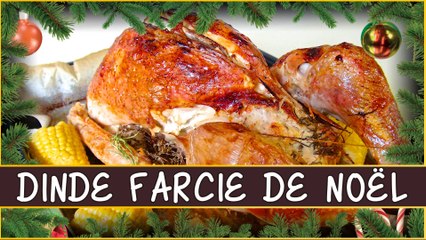 Recette de la dinde farcie de Noël / Thanksgiving