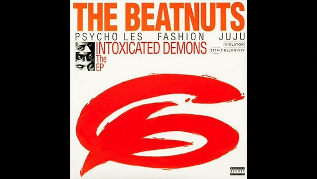 The Beatnuts - On The 1+2 - Intoxicated Demons