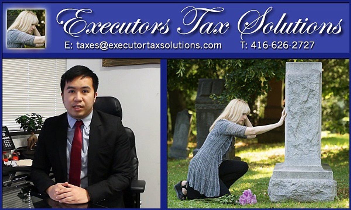 Executor tax solutions.com | Clearance Certificate, Legal Representative, 416-626-2727 (c)