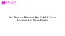 Best Western Diamond Bar Hotel & Suites, Diamond Bar, United States