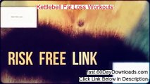 Kettlebell Fat Loss Workouts review and instant acess