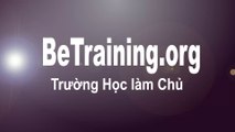 Trường Học Làm Chủ [BeTraining - Nguyễn Thái Duy]