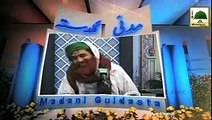 Madani Guldasta - Aala Hazrat Ka Ilmi Muqam - Maulana Ilyas Qadri
