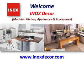 Remodel your Kitchen with INOX Decor