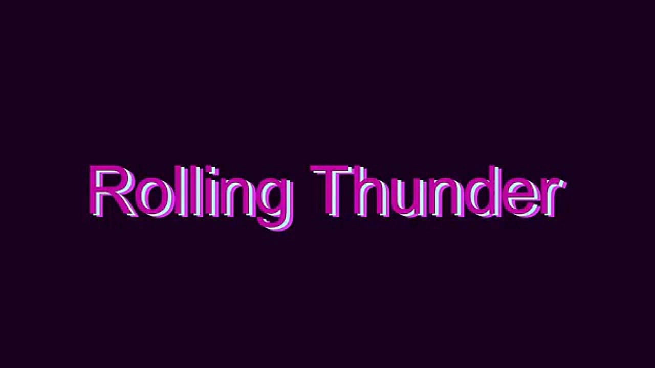 How to Pronounce Rolling Thunder