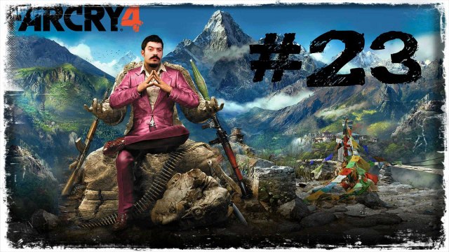 (23.Bölüm) BRUCE WILLIS | Far Cry 4 [TÜRKÇE / PS4]