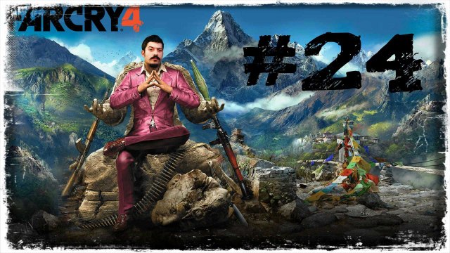 (24.Bölüm) BU NEYİN KAFASI ? | Far Cry 4 [TÜRKÇE / PS4]
