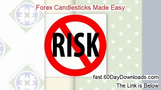 Forex Candlesticks Made Easy review and instant acess