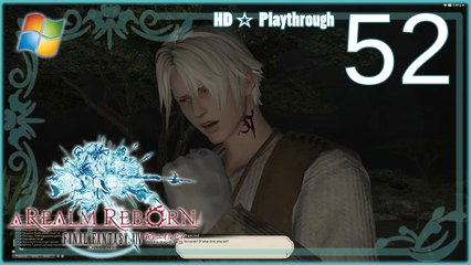 FINAL FANTASY XIV：A Realm Reborn (PC) - Pt.52 【Female Miqo'te】