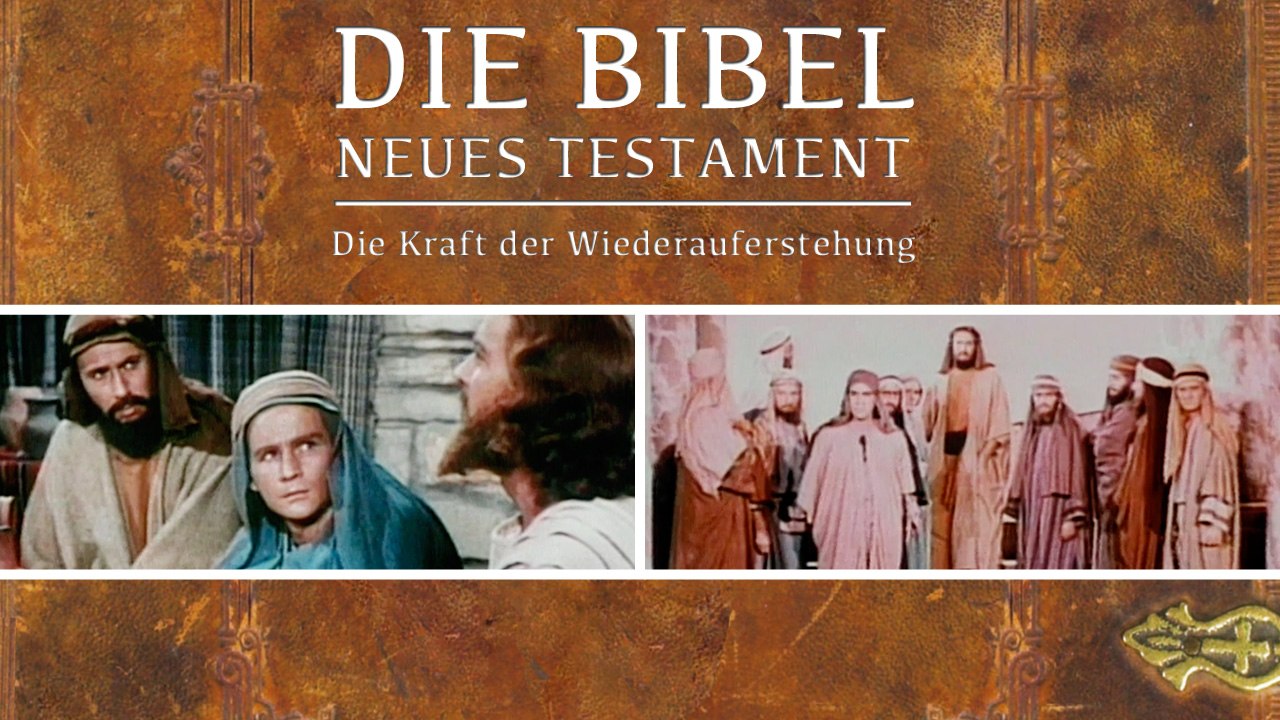 Die Bibel - Die Kraft der Wiederauferstehung (2012) [Drama] | Film (deutsch)