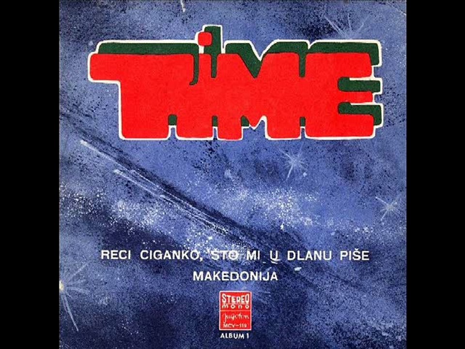 RECI CIGANKO, ŠTO MI U DLANU PIŠE - TIME (1973)