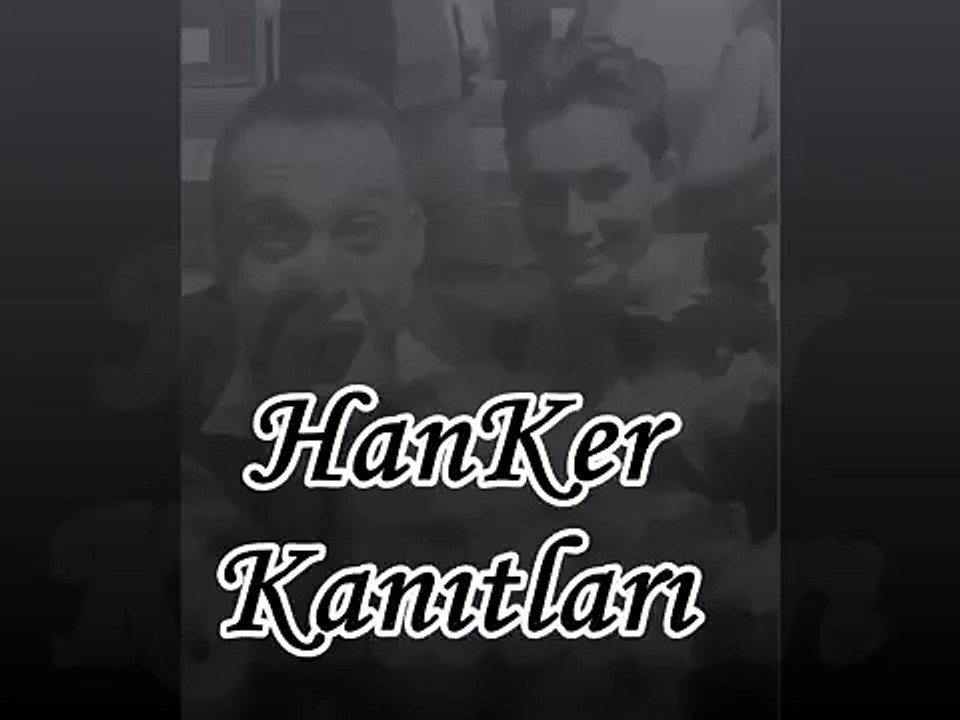 HANKER | Duymayan kalmasın