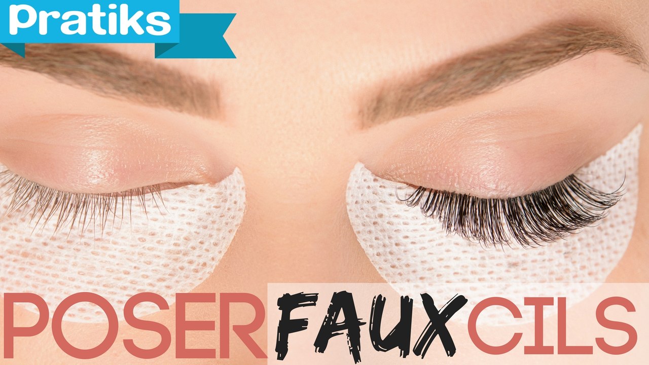 Comment poser des faux-cils - Astuce maquillage
