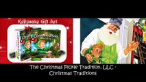 The Christmas Pickle Tradition, LLC - Christmas Traditions For Kids