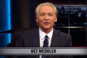 Real Time With Bill Maher_ New Rule - Bet Meddler (HBO)