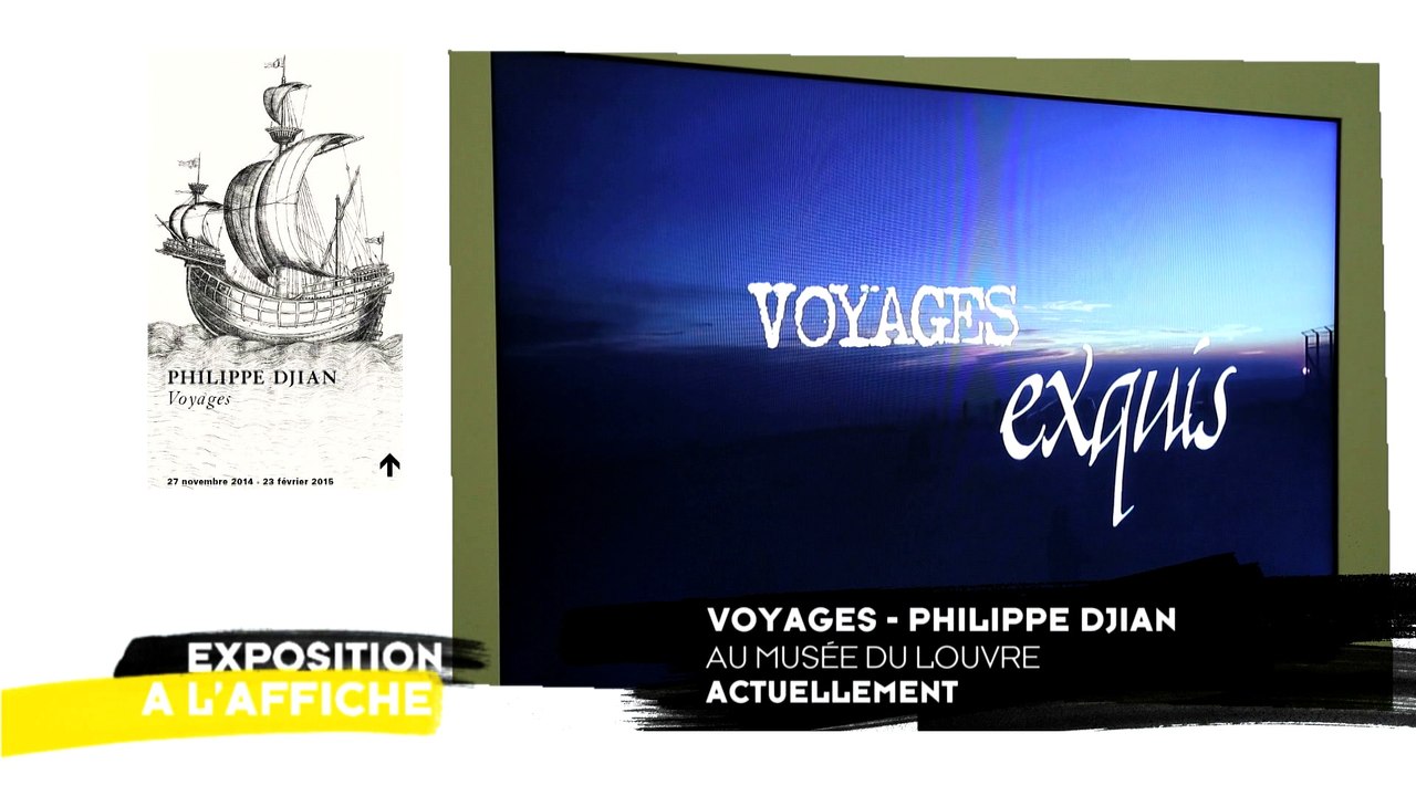 Exposition Voyages - Philippe Djian