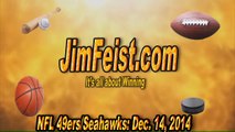 49ers/Seahawks NFC West Week 15 Betting Preview, December 14, 2014