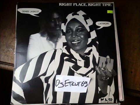 DENISE LASALLE Et LATIMORE -RIGHT PLACE, RIGHT TIME(RIP ETCUT)MALACO REC 84