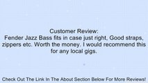 Fender 099-1522-106 Urban Gig Bag for Precision Bass and Jazz Bass Review