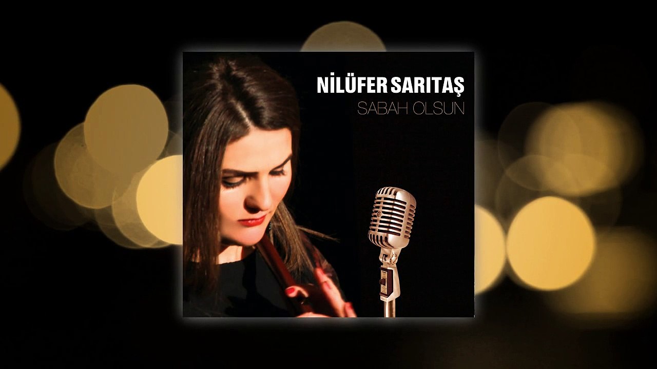 Nilüfer SARITAŞIN YENİ ALBÜMÜ SABAH OLSUN MÜZİK MARKETLERDE 2014