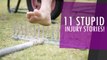11 Stupid Ways People Have Injured Themselves
