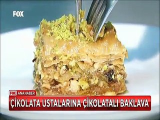 40 Ülkeden gelen Çikolata ustalarına Çikolatalı Baklava