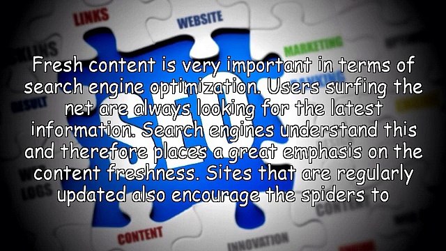 Creating Fresh Content for Search Engines