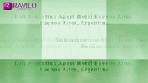 Loft Argentino Apart Hotel Buenos Aires, Buenos Aires, Argentina