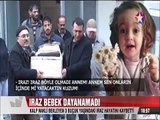 Kalp Nakli Bekleyen 3 Buçuk yaşındaki Iraz Bebek Dayanamadı