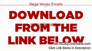 Mega Money Emails Review and Risk Free Access (FAST ACCESS)