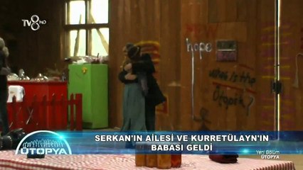 Ütopya - Kurretülayn Ve Serkan'ın Ailesi