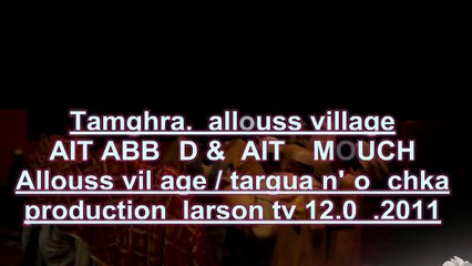 Tamghra ; allouss village  targua n'touchka  parti 2