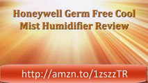Honeywell Germ Free Cool Mist Humidifier Review