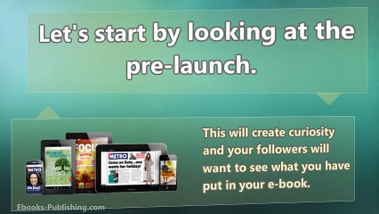 The 3 Stages of Launching Your E-book