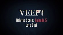 Veep Season 1_ Episode #5 Deleted Scenes